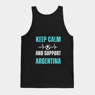 Keep Calm And Support Argentina Tank Top